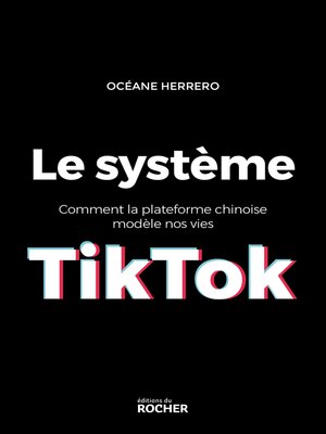 cover image of Le système TikTok